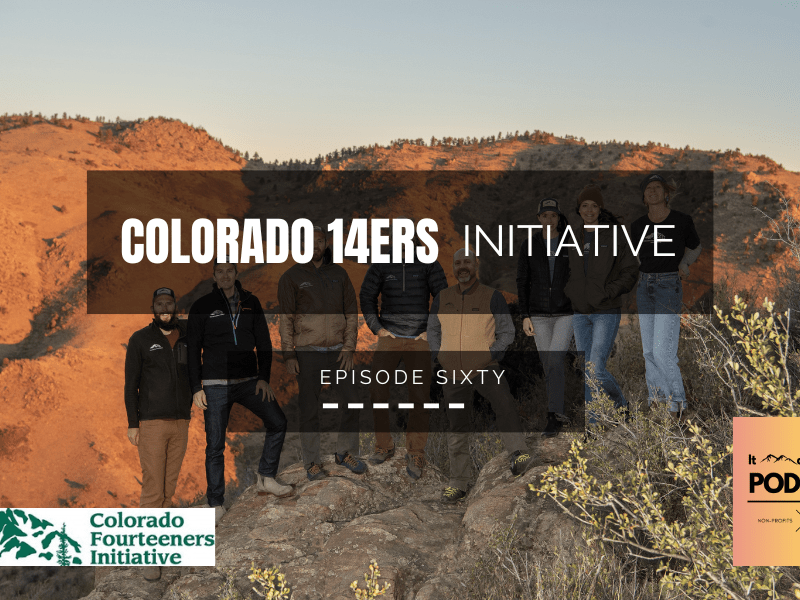 #60: Colorado 14ers Initiative with Brian&nbsp;Sargeant